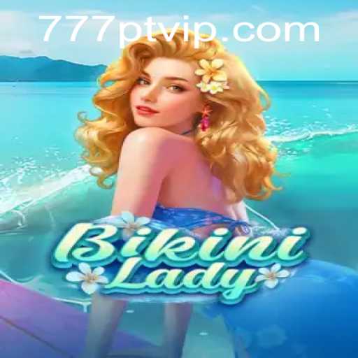 Discover the Thrills of BikiniLady: A Dive into Fun and Strategy