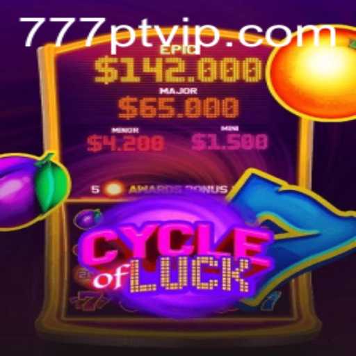 Exploring the Exciting World of CycleofLuck: A Journey with 777pt