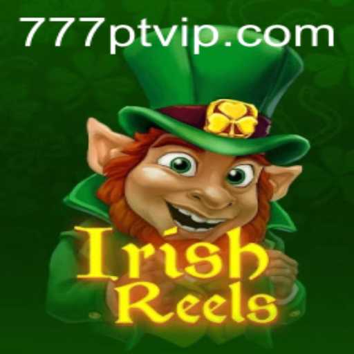 Discover the Thrills of IrishReels: Unveiling 777pt's Premier Slot Experience